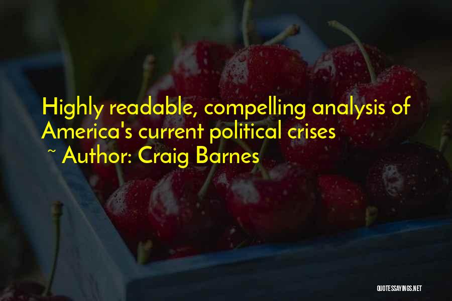 Craig Barnes Quotes 1264684