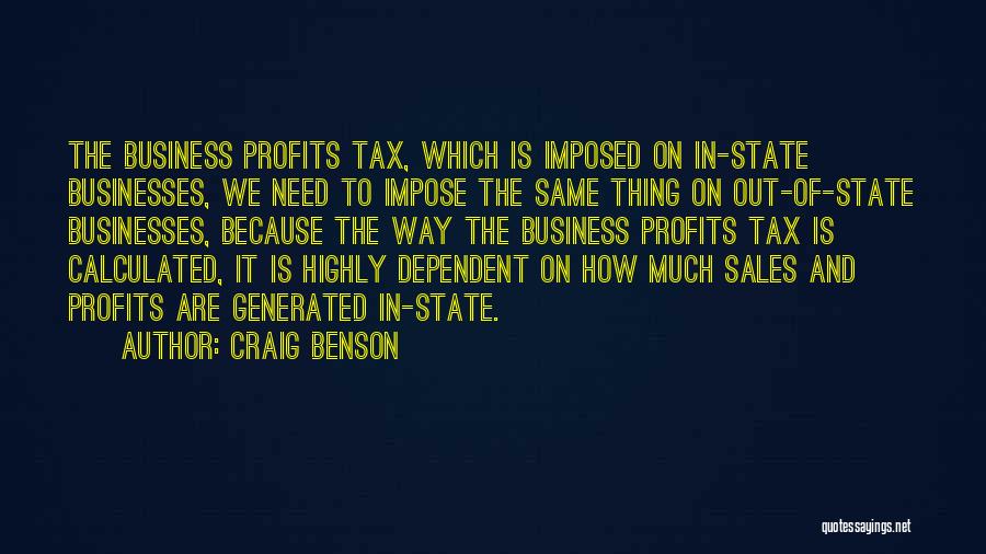 Craig Benson Quotes 1364904