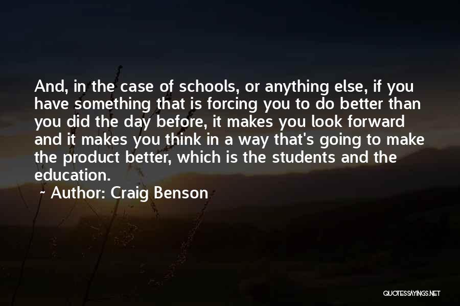 Craig Benson Quotes 1734999