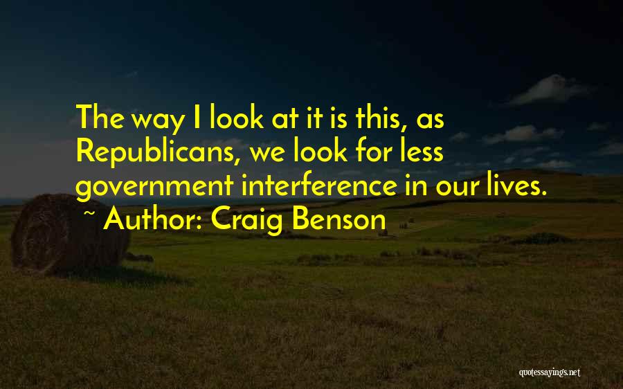 Craig Benson Quotes 1847836