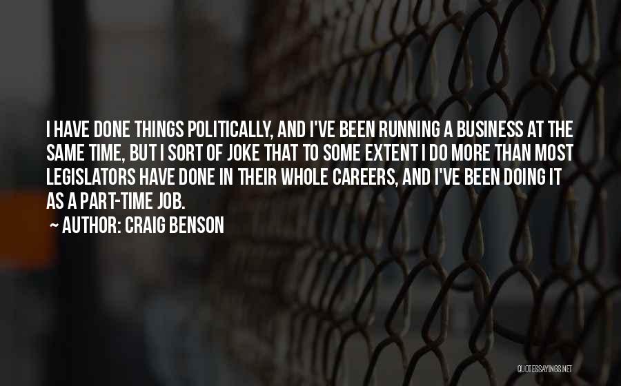 Craig Benson Quotes 2116399