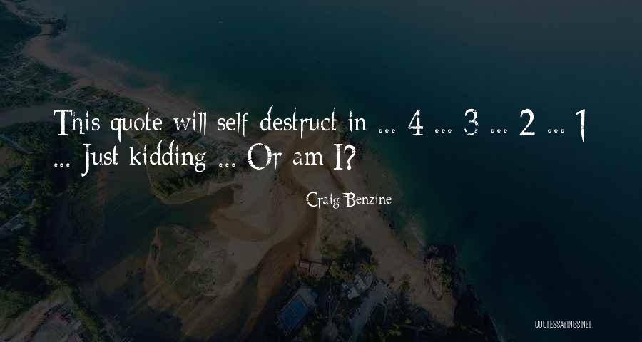 Craig Benzine Quotes 1148106 Craig Benzine Quotes 1148106