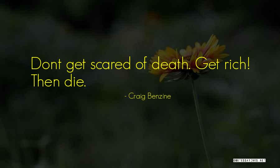Craig Benzine Quotes 1493597
