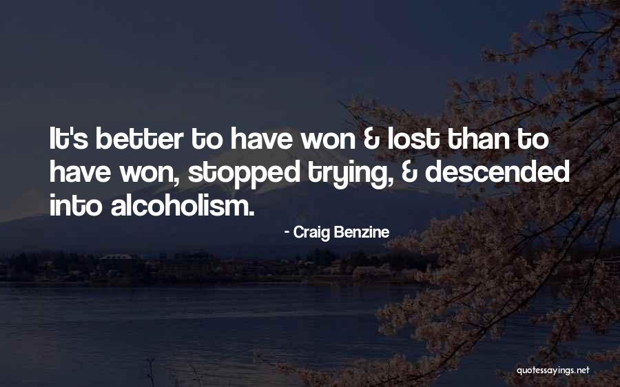 Craig Benzine Quotes 885846 Craig Benzine Quotes 885846