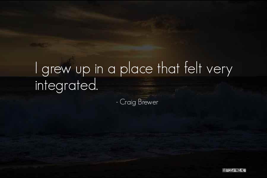 Craig Brewer Quotes 1649725