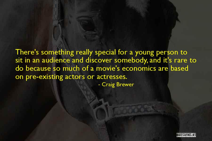 Craig Brewer Quotes 199006