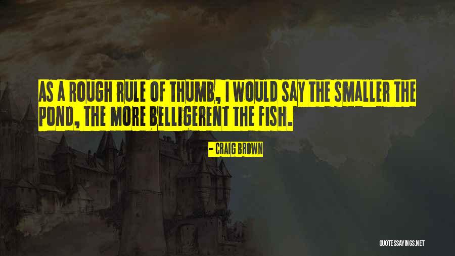 Craig Brown Quotes 119698 Craig Brown Quotes 119698