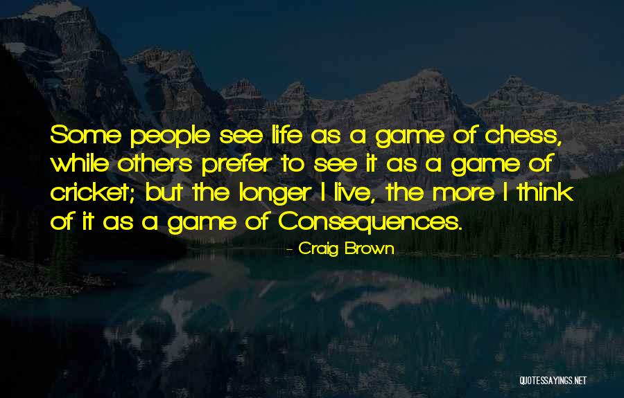 Craig Brown Quotes 1398570 Craig Brown Quotes 1398570