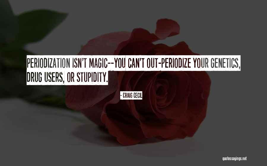 Craig Cecil Quotes 1064103 Craig Cecil Quotes 1064103
