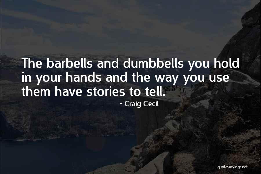Craig Cecil Quotes 1619813 Craig Cecil Quotes 1619813