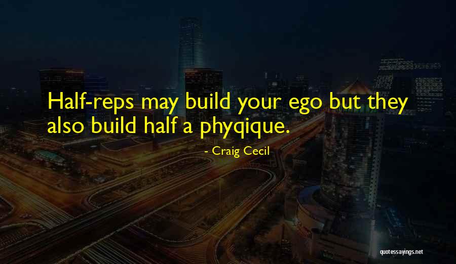 Craig Cecil Quotes 396418