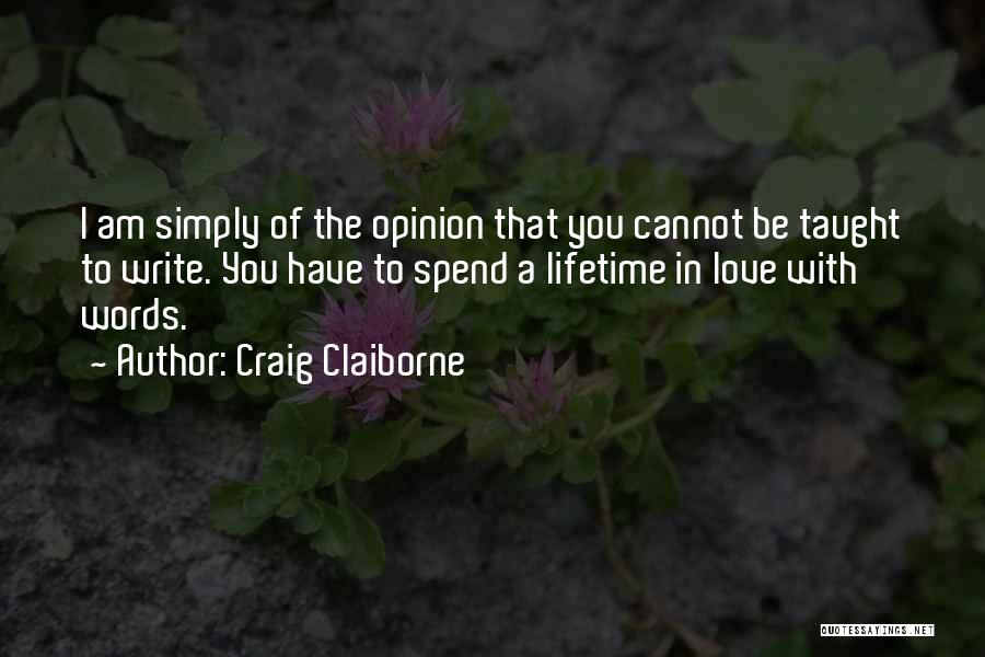 Craig Claiborne Quotes 788781