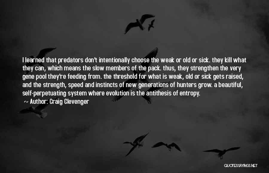 Craig Clevenger Quotes 1626244