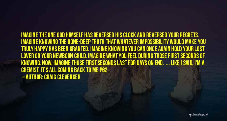 Craig Clevenger Quotes 1901569