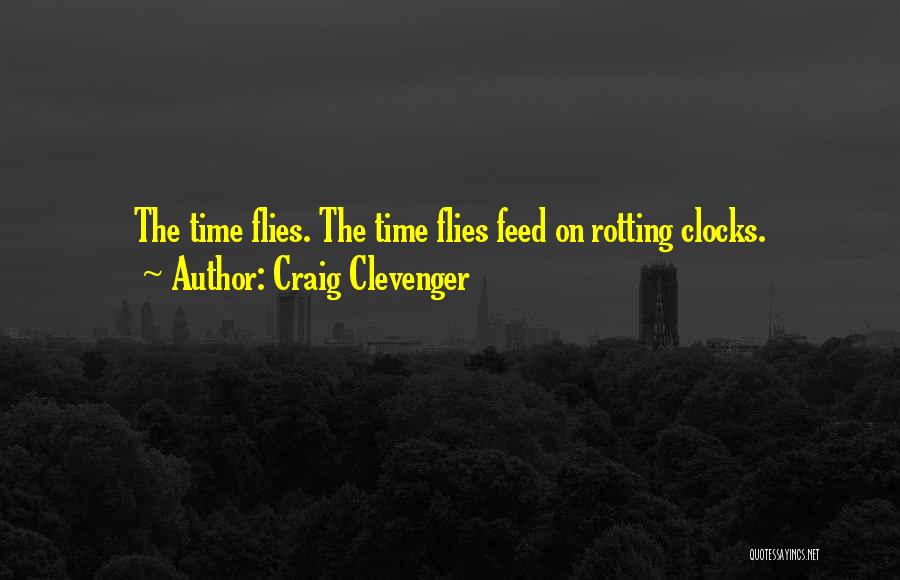 Craig Clevenger Quotes 606051