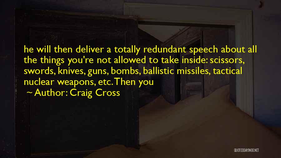 Craig Cross Quotes 830483