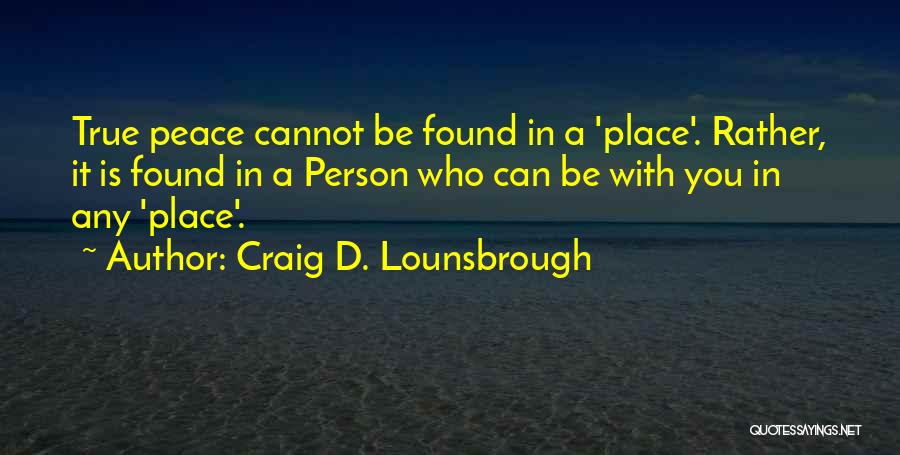 Craig D. Lounsbrough Quotes 1480396