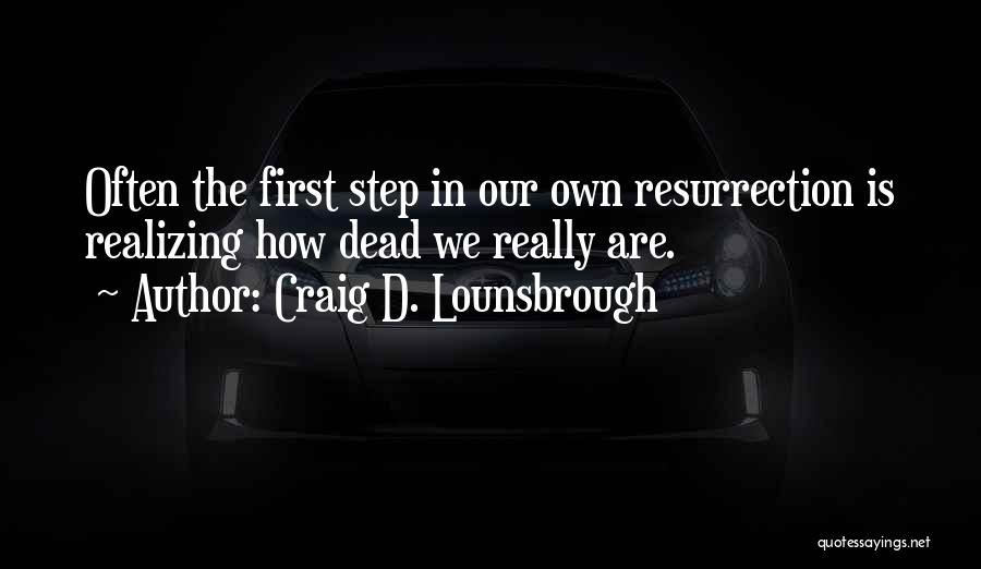 Craig D. Lounsbrough Quotes 2020877