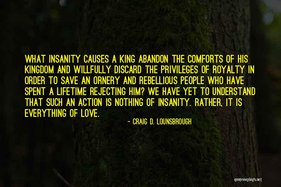 Craig D. Lounsbrough Quotes 205950