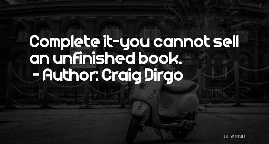 Craig Dirgo Quotes 1991252