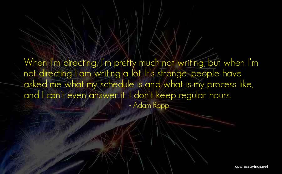 Craig Donnelly Picks Quotes By Adam Rapp Craig Donnelly Picks Quotes By Adam Rapp