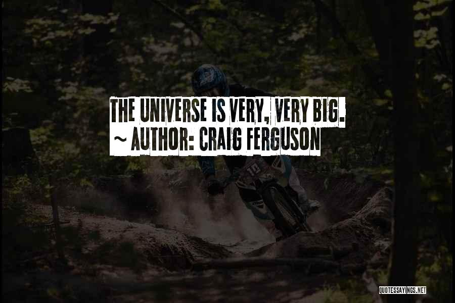 Craig Ferguson Quotes 1160914