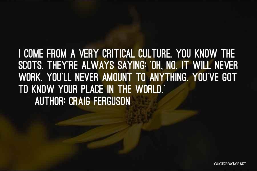 Craig Ferguson Quotes 123862