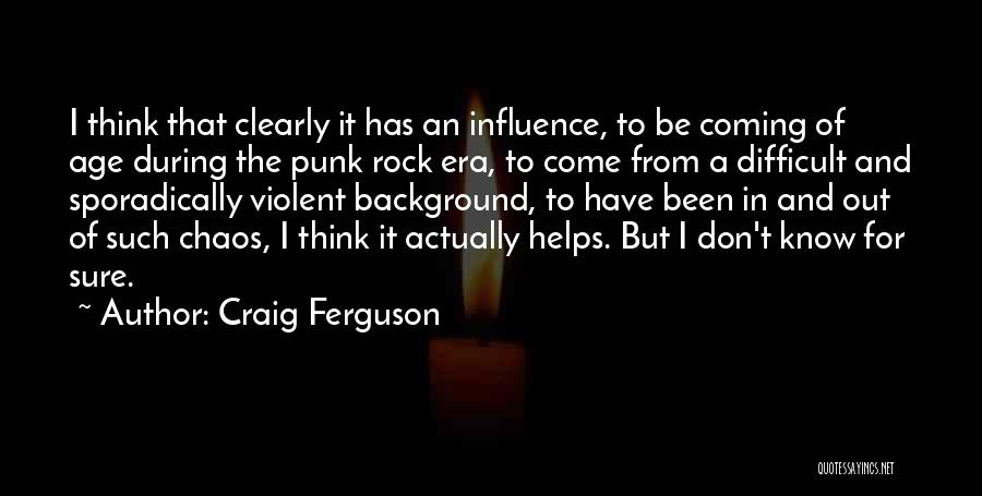 Craig Ferguson Quotes 1686460