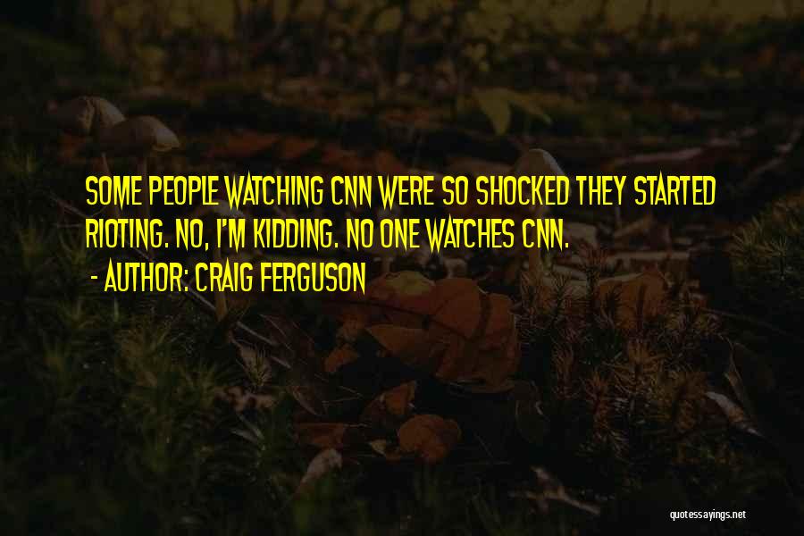 Craig Ferguson Quotes 246081