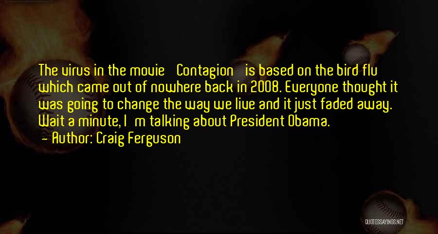 Craig Ferguson Quotes 442407