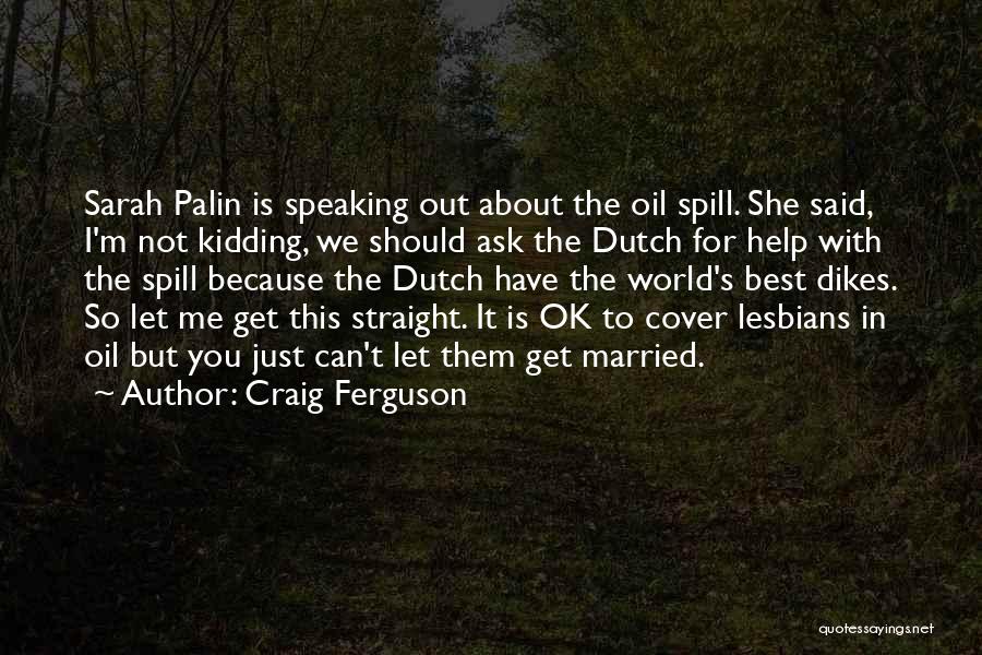 Craig Ferguson Quotes 726920