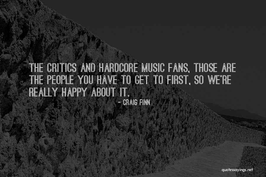 Craig Finn Quotes 1135761 Craig Finn Quotes 1135761