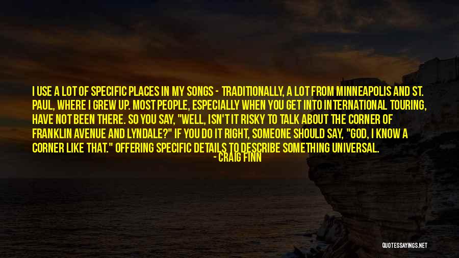 Craig Finn Quotes 1307274 Craig Finn Quotes 1307274