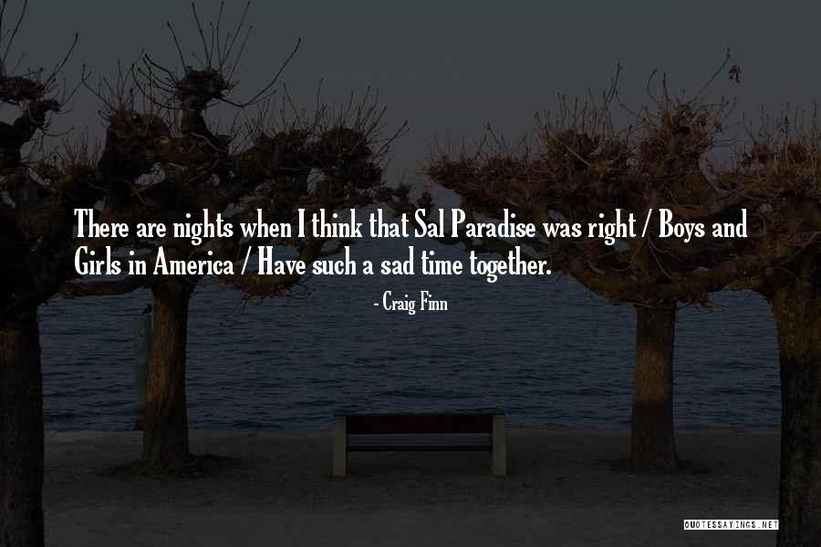 Craig Finn Quotes 1403477 Craig Finn Quotes 1403477