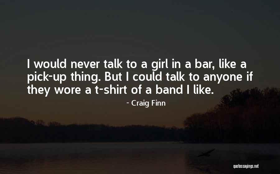 Craig Finn Quotes 1717165 Craig Finn Quotes 1717165