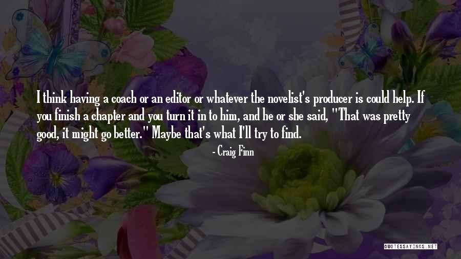 Craig Finn Quotes 1731927 Craig Finn Quotes 1731927