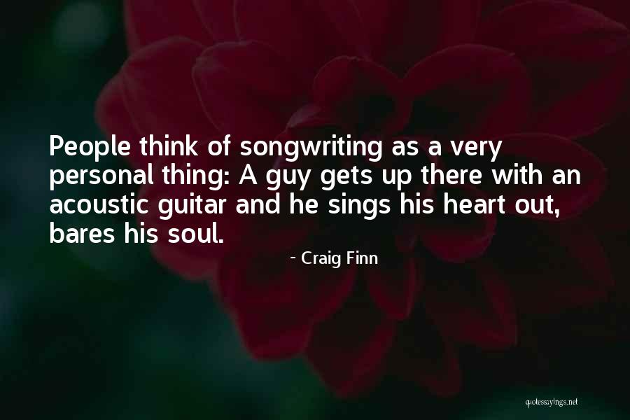 Craig Finn Quotes 2036907