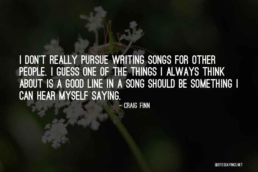 Craig Finn Quotes 212833 Craig Finn Quotes 212833