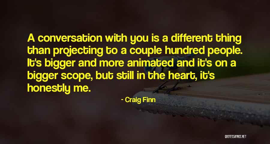 Craig Finn Quotes 347434