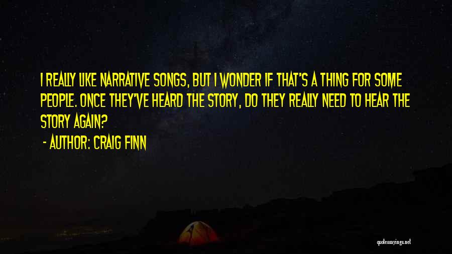 Craig Finn Quotes 587204