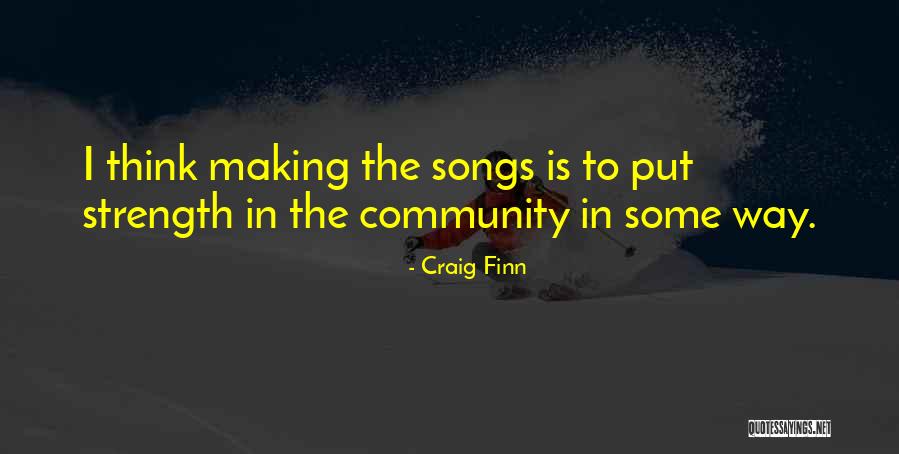 Craig Finn Quotes 640100