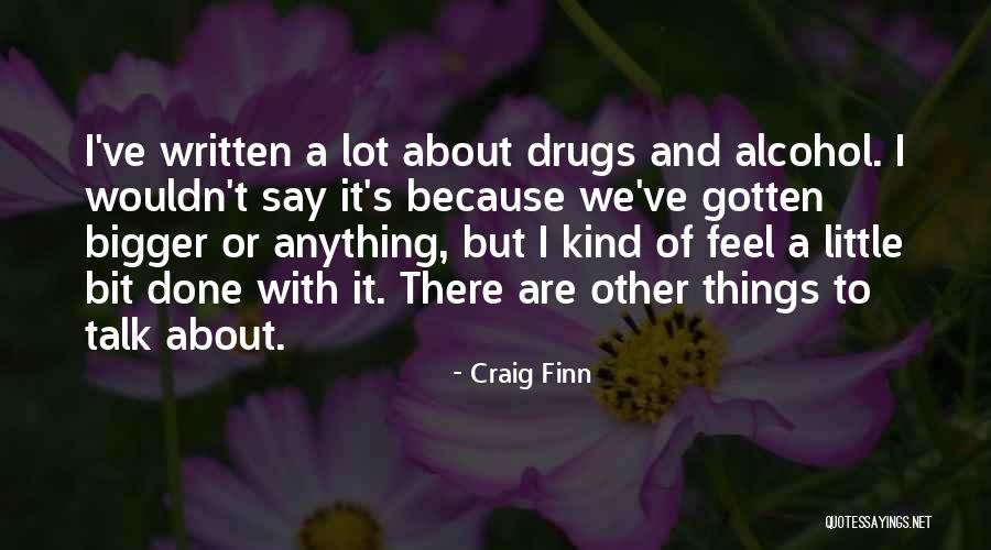 Craig Finn Quotes 779935