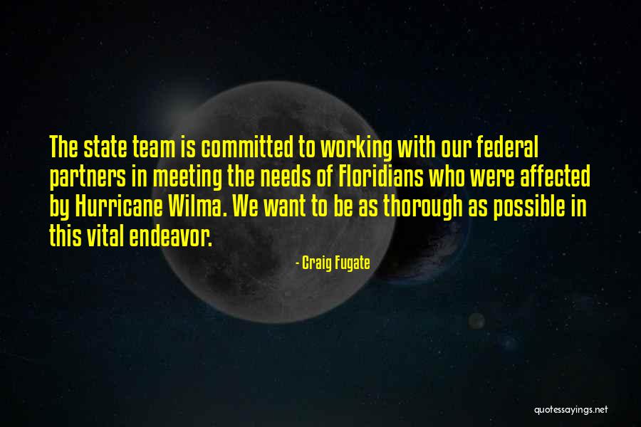 Craig Fugate Quotes 841756