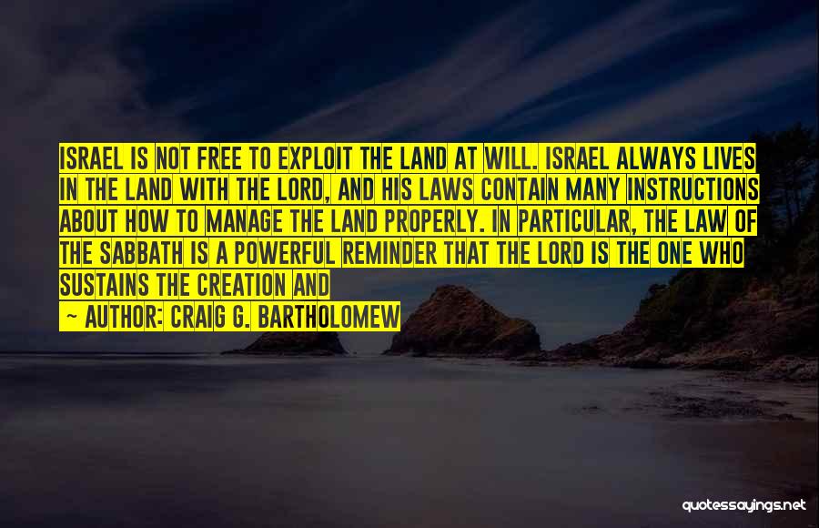 Craig G. Bartholomew Quotes 1501816