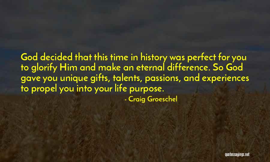 Craig Groeschel Quotes 2064118