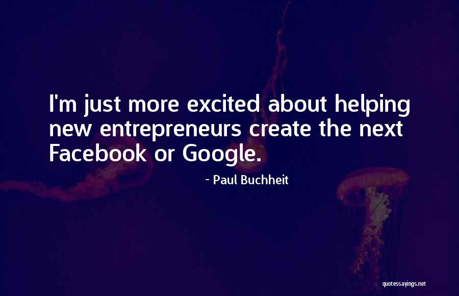 Craig Hanson Quotes By Paul Buchheit Craig Hanson Quotes By Paul Buchheit