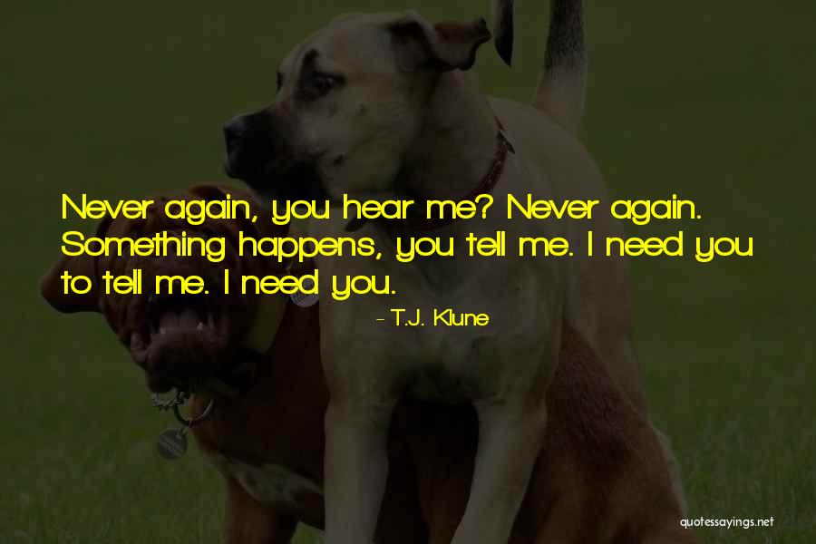 Craig Hanson Quotes By T.J. Klune Craig Hanson Quotes By T.J. Klune