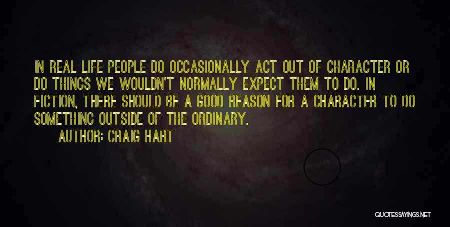 Craig Hart Quotes 135487