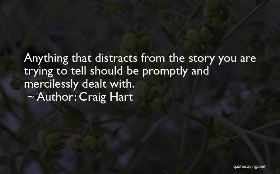 Craig Hart Quotes 2221024