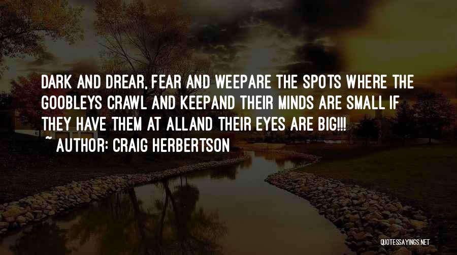 Craig Herbertson Quotes 1140810